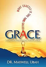 What exactly is the thing called grace